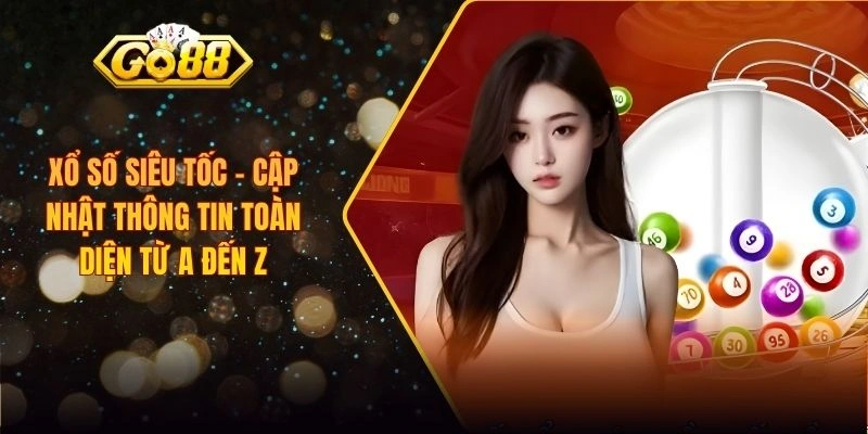 xổ số siêu tốc